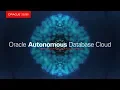 Self-Driving IT What is Oracle Autonomous Database Cloud