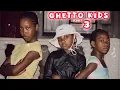 Lagu THE GHETTO KIDS MOVIE ( PART 3)