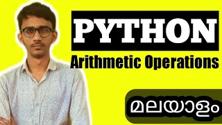 Arithmetic Operations Python Malayalam Python Malayalam Course Python Malayalam Tutorial