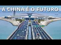 Lagu ENGENHARIA FUTURISTA CHINESA: As maravilhas mais impressionantes