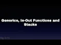Generics In-Out Functions Stacks