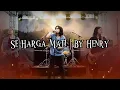 Lagu Se Harga Mati | By Henry (Doddie Latuharhary)