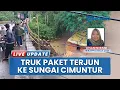 Lagu Truk Fuso Bermuatan Paket JNT Terjun Bebas ke Sungai CImuntur, Spoir \u0026 Kernet Alami Luka Ringan