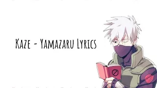 Kaze - Yamazaru (Lyrics)