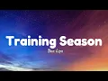 Dua Lipa - Training Season (Lyrics)