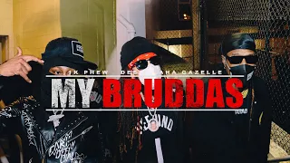 Dee-1 x 1K Phew x Aha Gazelle - My Bruddas dir by Jovi