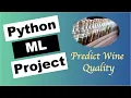 Predict Wine Quality using Python End to End Data Science Project Complete Project