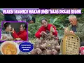 PAPA SENANG MEMBUAT KERAJINAN , WAKTUNYA PANEN UMBI TALAS DIKEBUN DAN LANGSUNG DIBUAT KOLAK