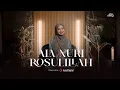 Download Lagu ALMA ESBEYE - ALA NURI ROSULILLAH | على نور رسول الله