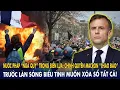 Download Lagu Nước Pháp “ngã quỵ” trong biển lửa: Chính quyền Macron “chao đảo”, làn sóng biểu tình xóa sổ tất cả