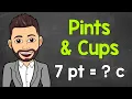 Pints Cups Pints to Cups Cups to Pints How Many Cups in a Pint