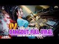 Lagu DJ TERBARU DANGDUT FULL ALBUM LAGU KEKINIAN BANGET BASS MANTAP SOUND FYP TIKTOK 