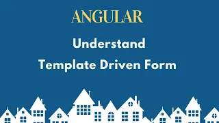 Template Driven Forms in Angular