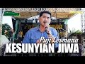 Download Lagu KESUNYIAN JIWA - PUJI LESMANA || NEW PUTRA BUANA LIVE PERFORMANCE with CSS SOUND SYSTEM
