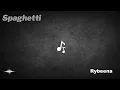 Rybeena - Spaghetti (Official Lyric Video)