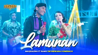 Download LAMUNAN - Maqdalena Ft. Mas Rama OM NIRWANA COMEBACK MP3