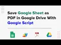 Save Google Sheet as PDF in Google Drive With Google Script