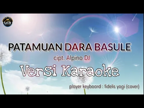 Download MP3 PATAMUAN DARA BASULE KARAOKE (New Arrasmen) - LAGU DAYAK KANAYATN