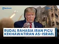 Download Lagu Rangkuman Perang Timur Tengah: Rudal Rahasia Iran Picu Israel Khawatir, Trump Tarik Pasukan Israel?