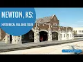 Step Back in Time A Historical Walking Tour of Newton KS