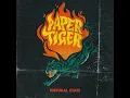 Paper Tiger - Natural State