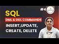 DML DDL Commands in SQL Explained INSERT UPDATE DELETE CREATE SQL Tutorial for Beginners