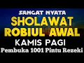 Download Lagu SHOLAWAT PENARIK REZEKI PALING DAHSYAT, Sholawat Nabi Muhammad SAW, SALAWAT JIBRIL PALING MERDU