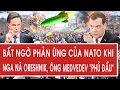 Lagu Bất ngờ phản ứng của NATO khi Nga nã Oreshnik, ông Medvedev “phủ đầu”