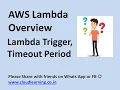 AWS Lambda function Overview Lambda Trigger Timeout etc English