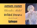 Lagu [ Ikemen Prince ] Chevalier Michel: Wildest Dreams SE: Epilogue