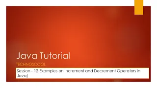 Java Tutorial - Session 12