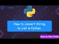 Convert Strings to Lists in Python with Simple Methods Step by Step Guide