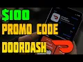 How to get a 100 DoorDash Promo Code in 2023 New Existing Customers TUTORIAL