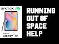 Android Running Out of Internal Storage Space - Android Samsung Tablet Fix Running out of Space