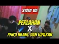 Download Lagu STORY WA COVER | PERLAHAN X PERGI HILANG DAN LUPAKAN