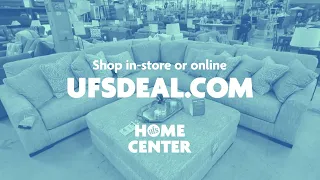UFS Home Center Your Home for Deals