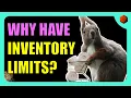 Carry Weight Conundrums Why Limit Inventory Space