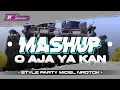 Download Lagu DJ MASHUP O AJA YA KAN VIRAL TIKTOK ❗ STYLE PARTY MIDEL NROTOK BASS NYENI • BS REVOLUTION •