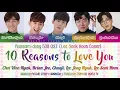 YND 539 Cast & Lee Seok Hoon (이석훈) - 10 Reasons to Love You (YND 539 OST) (Color Coded Lyrics)