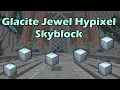 Glacite Jewel Hypixel Skyblock