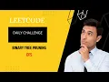 814 Binary Tree Pruning Medium Leetcode Daily Challenge