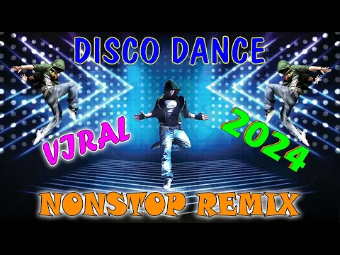 Download MP3 🇵🇭 [ NEW ]✨ #trending 2024 CLUB MIX DISCO DANCE REMIX,💥 REMIX COLLECTION,💥 #discotaka #discoremix
