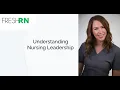Understanding Nursing Leadership