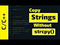 How to copy string without using strcpy function C programming C language tutorial for beginners