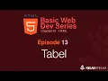 Download Lagu Belajar Web Dasar [HTML] - Episode 13 - Tabel