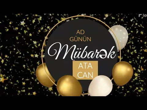 Download MP3 ATA ad günün MÜBARƏK