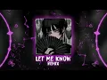 Lagu Let Me Know (习谱予) Remix - DJ阿玄 Remix