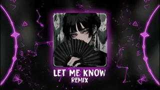 let me know remix dj remix