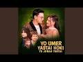 Download Lagu Yo Umer Yastai Hoki Yo Joban Testai