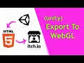 How To Build Deploy Your Games With WebGL